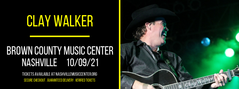 Clay Walker at Brown County Music Center tickets Clay Walker at Brown County Music Center