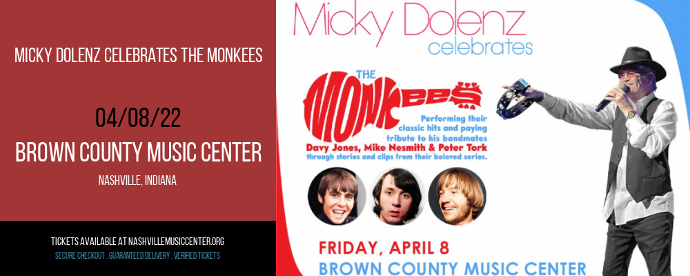 Micky Dolenz Celebrates The Monkees at Brown County Music Center tickets Micky Dolenz Celebrates The Monkees at Brown County Music Center