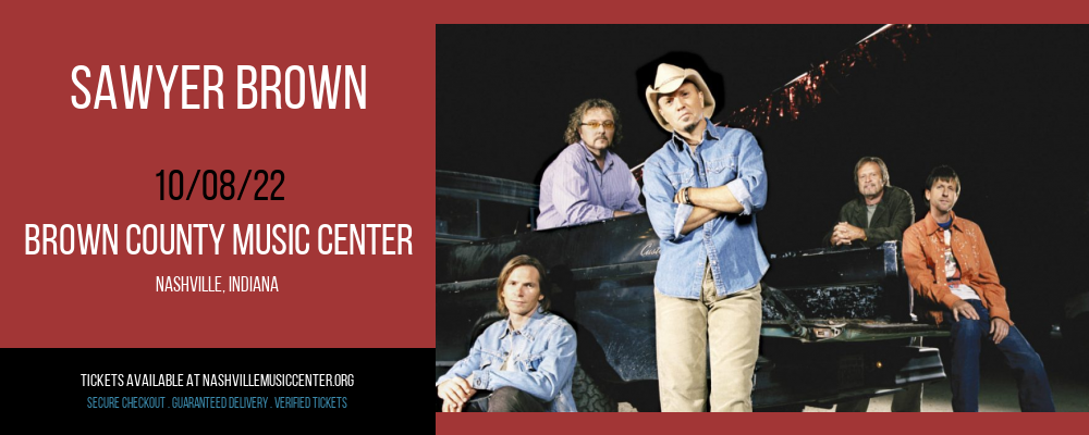 Sawyer Brown at Brown County Music Center tickets Sawyer Brown at Brown County Music Center