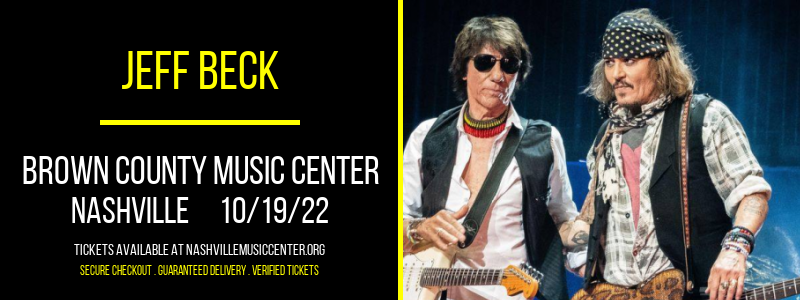 Jeff Beck at Brown County Music Center tickets Jeff Beck at Brown County Music Center