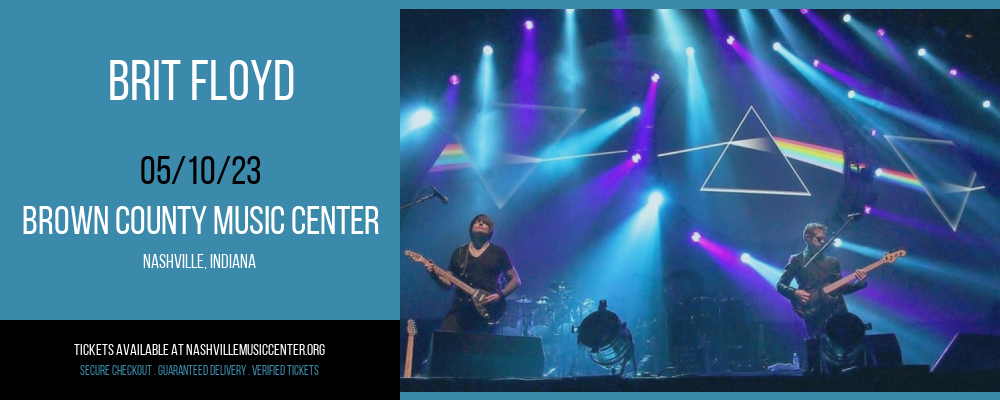 Brit Floyd at Brown County Music Center tickets Brit Floyd at Brown County Music Center