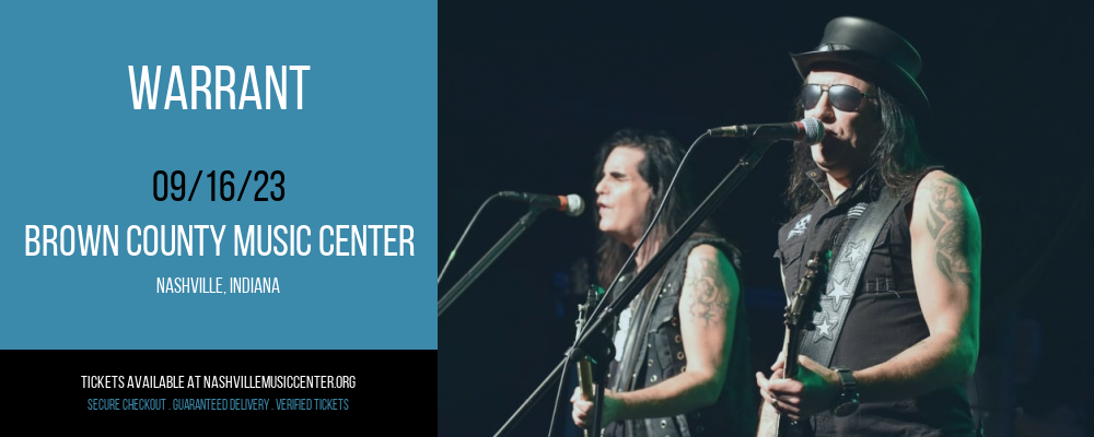 Warrant at Brown County Music Center tickets Warrant at Brown County Music Center