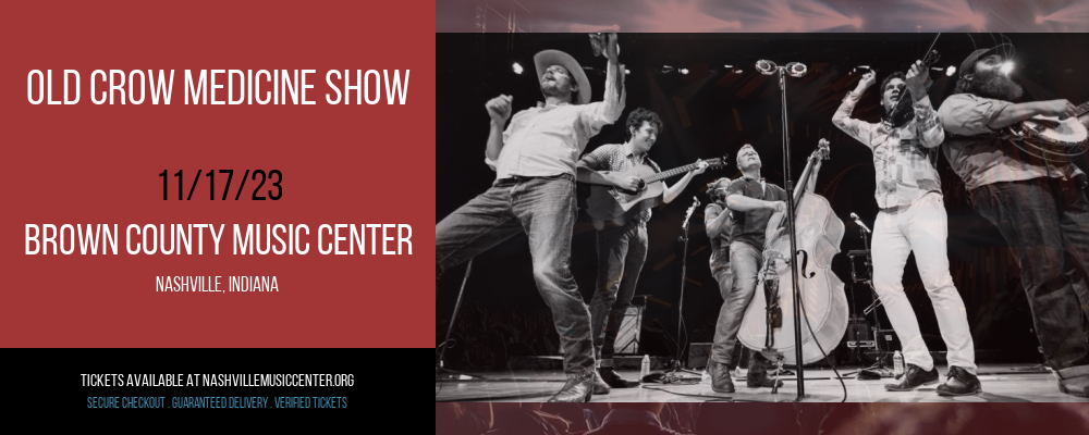 Old Crow Medicine Show at Brown County Music Center