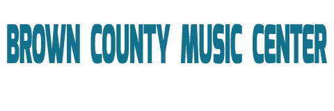 Brown County Music Center