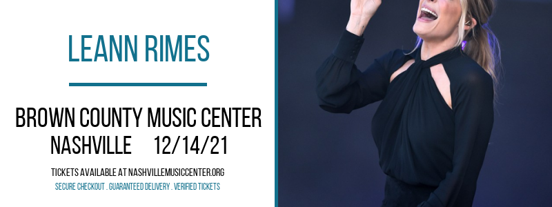 LeAnn Rimes at Brown County Music Center tickets LeAnn Rimes at Brown County Music Center