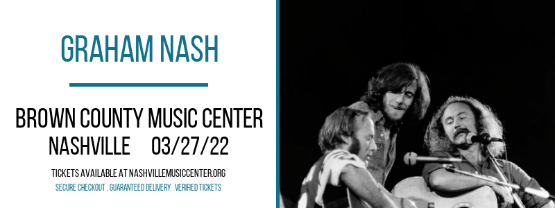 Graham Nash at Brown County Music Center tickets Graham Nash at Brown County Music Center