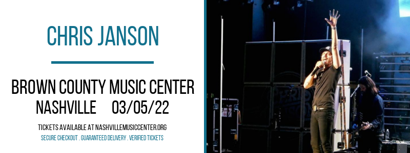 Chris Janson at Brown County Music Center tickets Chris Janson at Brown County Music Center