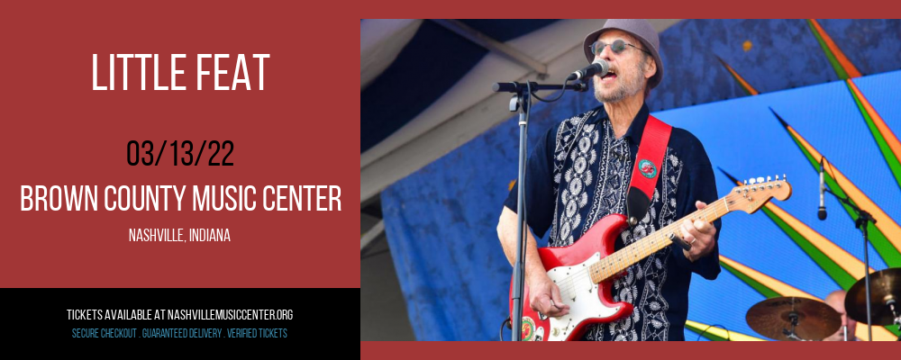 Little Feat at Brown County Music Center tickets Little Feat at Brown County Music Center
