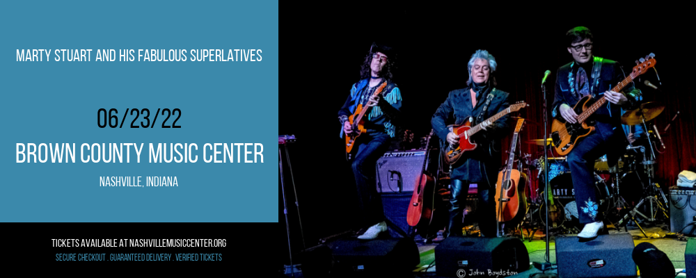 Marty Stuart and His Fabulous Superlatives at Brown County Music Center