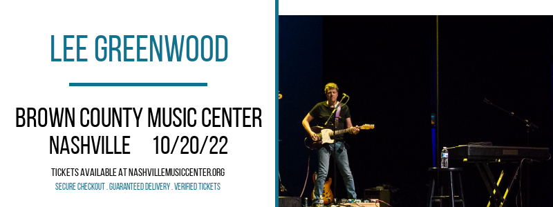 Lee Greenwood at Brown County Music Center tickets Lee Greenwood at Brown County Music Center