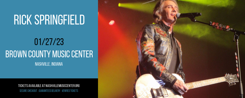Rick Springfield at Brown County Music Center tickets Rick Springfield at Brown County Music Center
