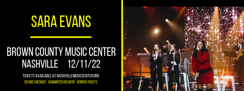 Sara Evans at Brown County Music Center tickets Sara Evans at Brown County Music Center