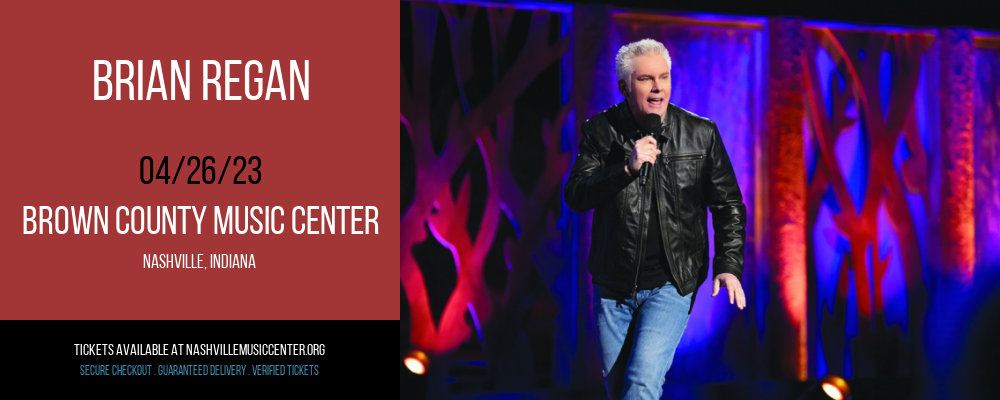 Brian Regan at Brown County Music Center tickets Brian Regan at Brown County Music Center