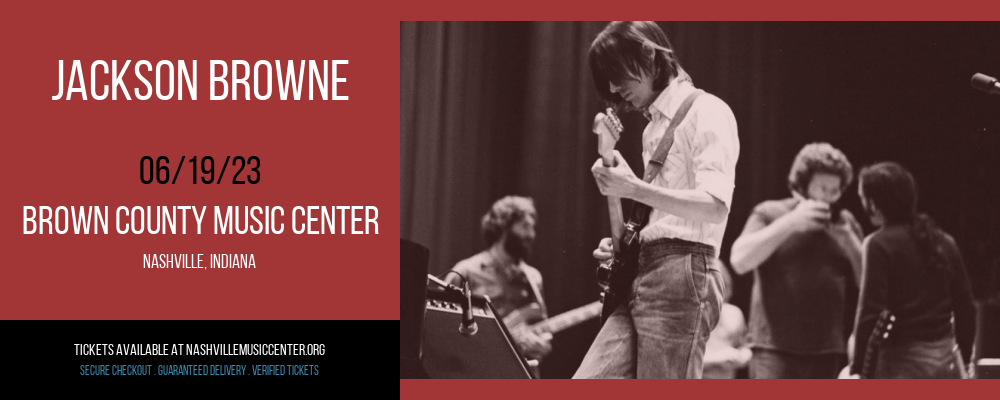 Jackson Browne at Brown County Music Center