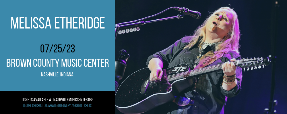 Melissa Etheridge at Brown County Music Center