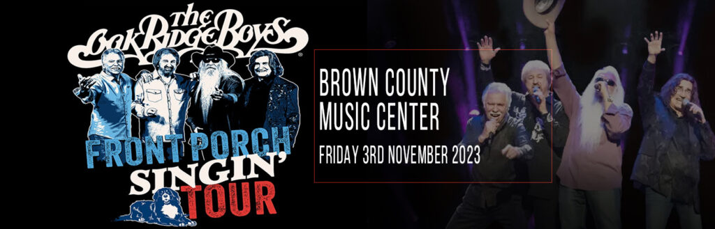 The Oak Ridge Boys at Brown County Music Center