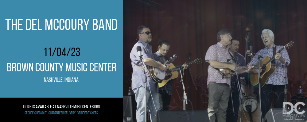 The Del McCoury Band at Brown County Music Center