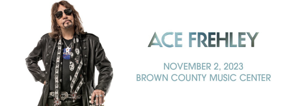 Ace Frehley at Brown County Music Center