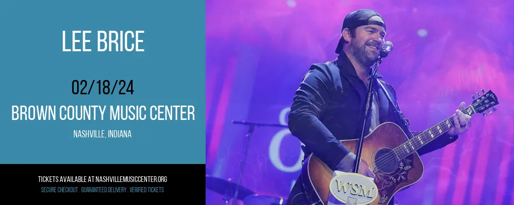 Lee Brice at Brown County Music Center