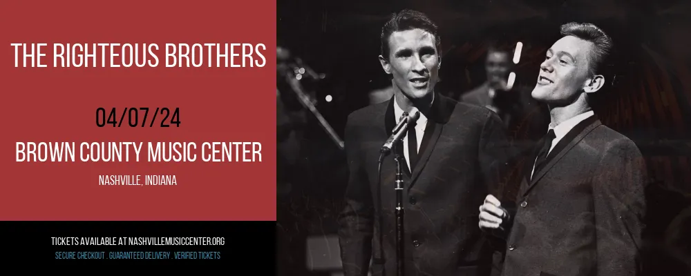 The Righteous Brothers at Brown County Music Center