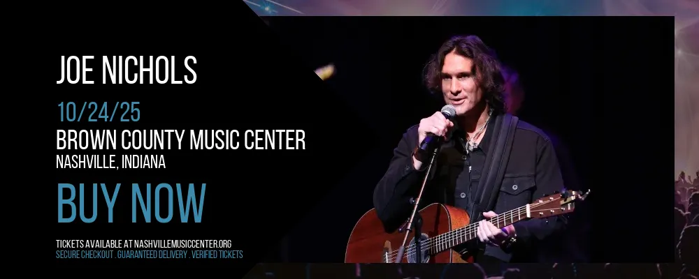 Joe Nichols at Brown County Music Center