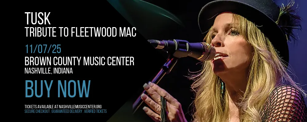 Tusk at Brown County Music Center