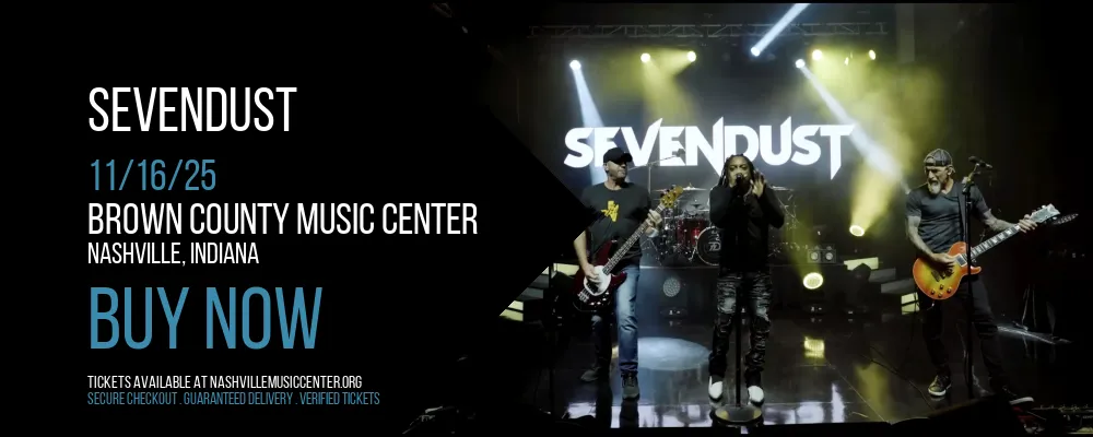 Sevendust at Brown County Music Center