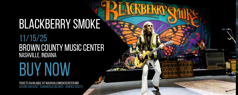 Blackberry Smoke at Brown County Music Center
