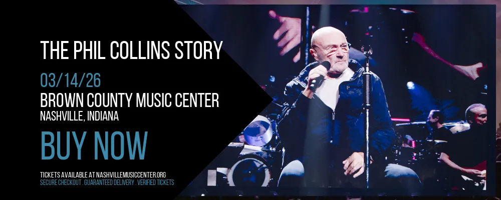 The Phil Collins Story at Brown County Music Center