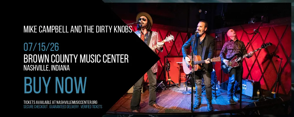 Mike Campbell and The Dirty Knobs at Brown County Music Center