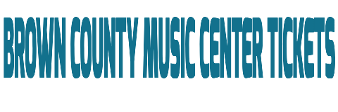 Brown County Music Center