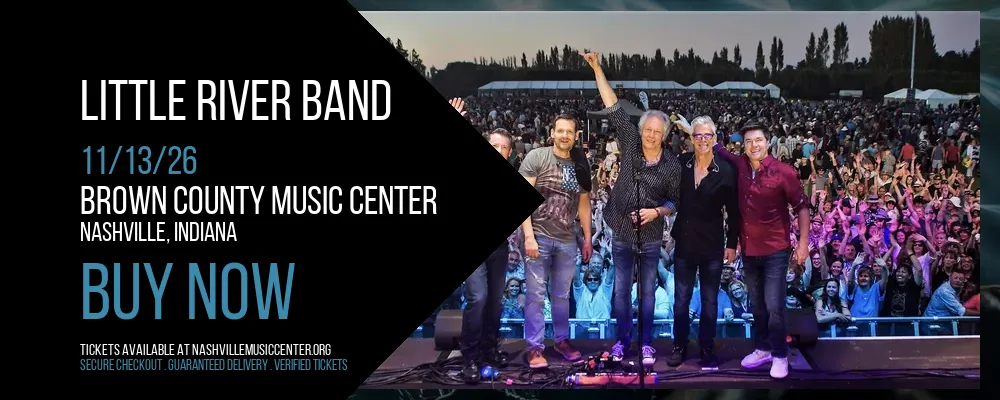 Little River Band at Brown County Music Center